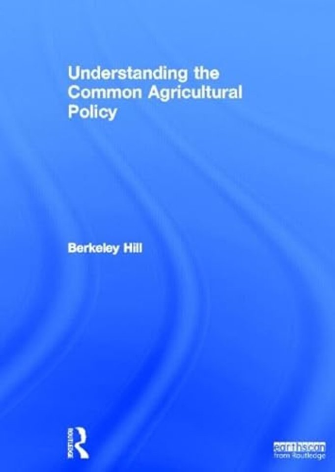 Understanding the Common Agricultural Policy