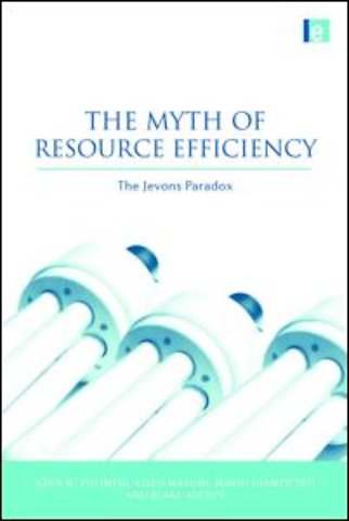Myth of Resource Efficiency
