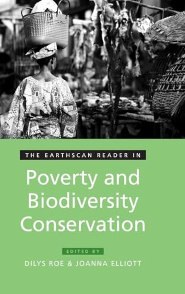 Earthscan Reader in Poverty and Biodiversity Conservation