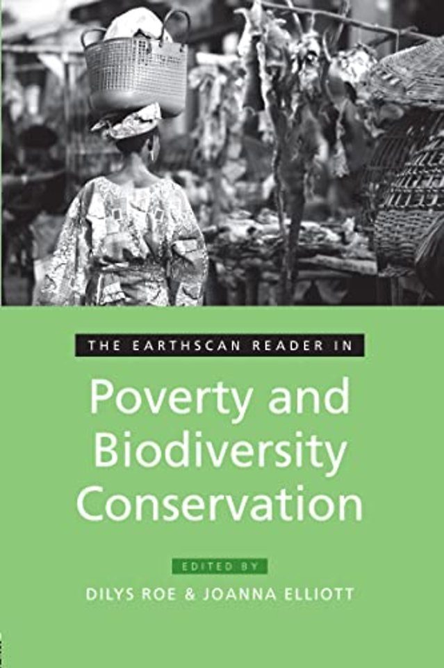 Earthscan Reader in Poverty and Biodiversity Conservation