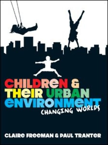 Children and their Urban Environment