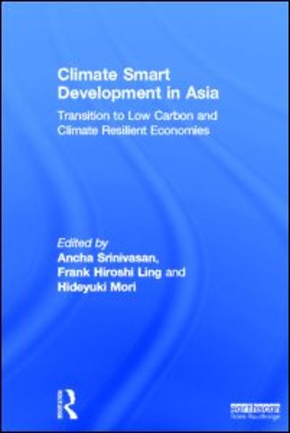 Climate Smart Development in Asia