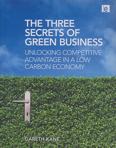 Three Secrets of Green Business