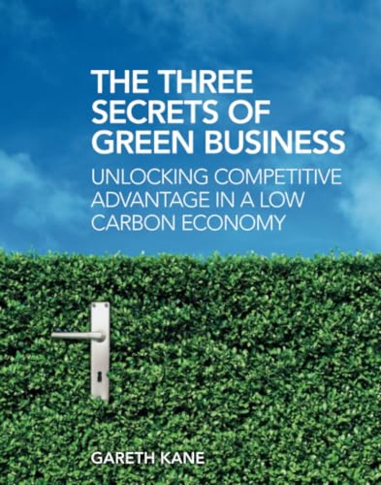 Three Secrets of Green Business