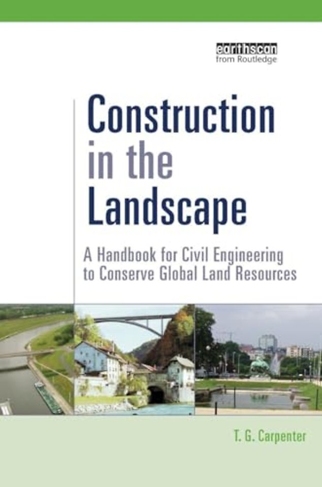 Construction in the Landscape
