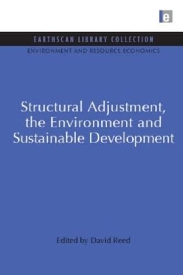 Structural Adjustment, the Environment and Sustainable Development