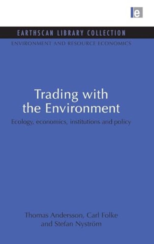 Trading with the Environment