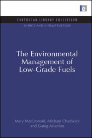Environmental Management of Low-Grade Fuels