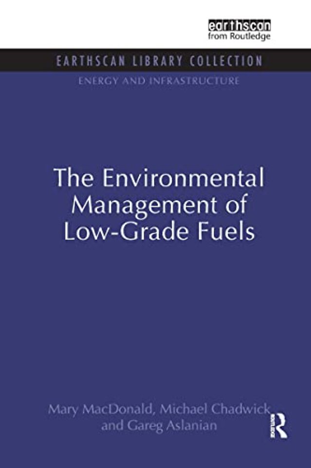 Environmental Management of Low-Grade Fuels