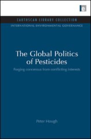 Global Politics of Pesticides
