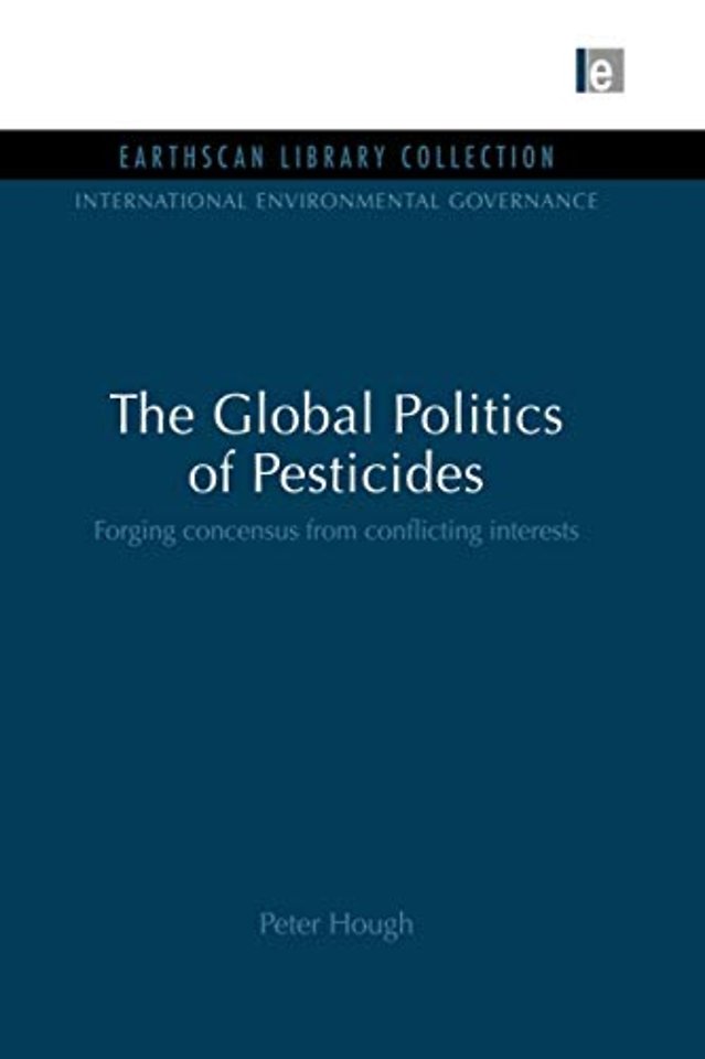 Global Politics of Pesticides