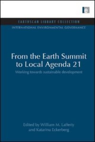 From the Earth Summit to Local Agenda 21