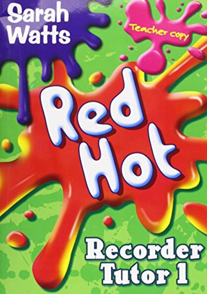 Red Hot Recorder Tutor 1 - Teacher Copy