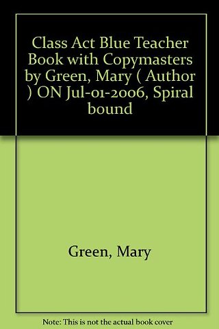 Class Act Blue Teacher Book with Copymasters