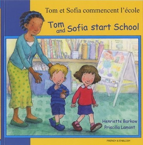 Tom and Sofia Start School in French and English