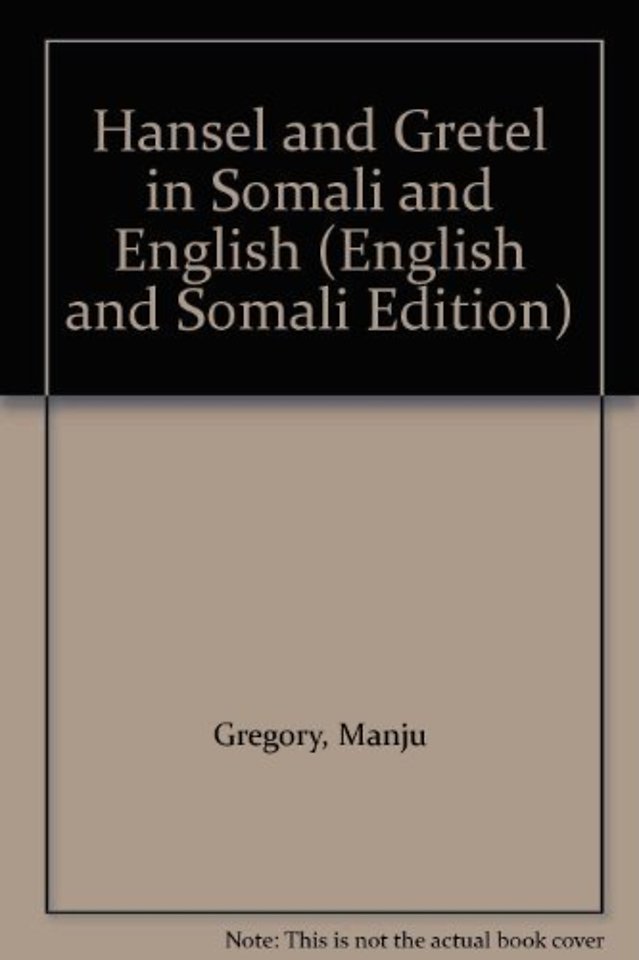 Hansel and Gretel in Somali and English