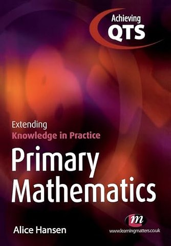Primary Mathematics: Extending Knowledge in Practice
