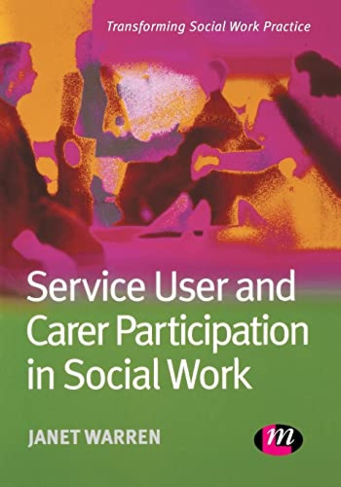 Service User and Carer Participation in Social Work