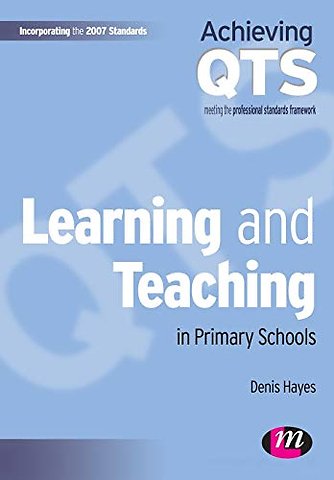 Learning and Teaching in Primary Schools