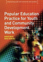 Popular Education Practice for Youth and Community Development Work