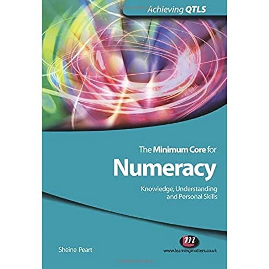 The Minimum Core for Numeracy: Knowledge, Understanding and Personal Skills