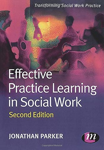 Effective Practice Learning in Social Work