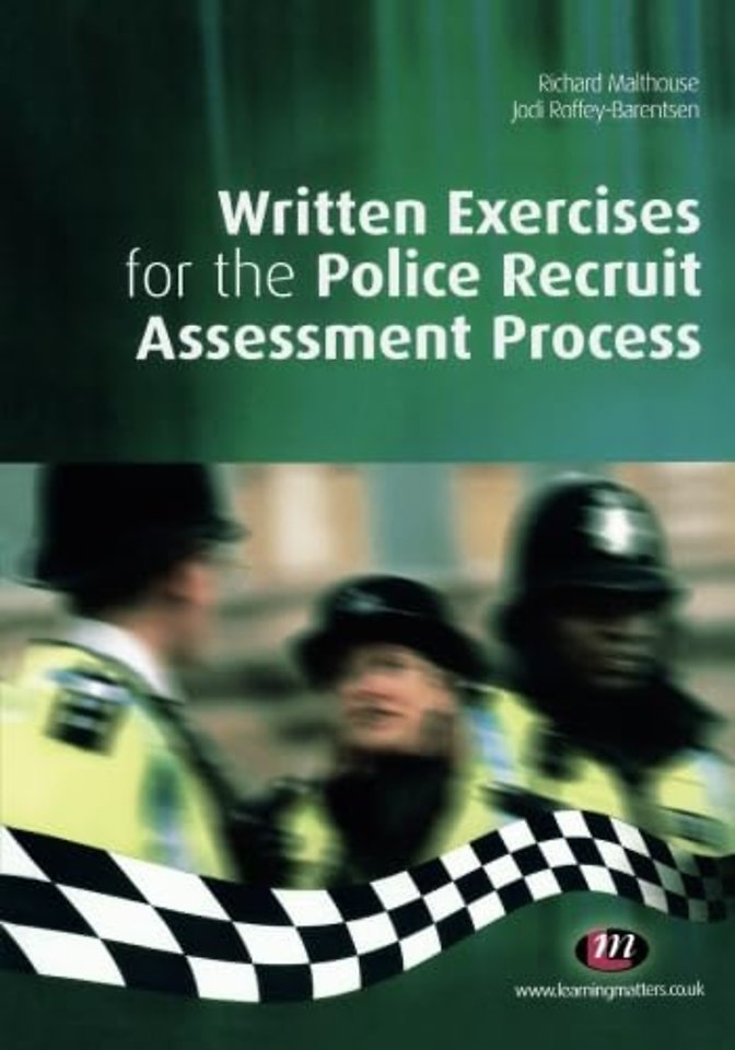 Written Exercises for the Police Recruit Assessment Process