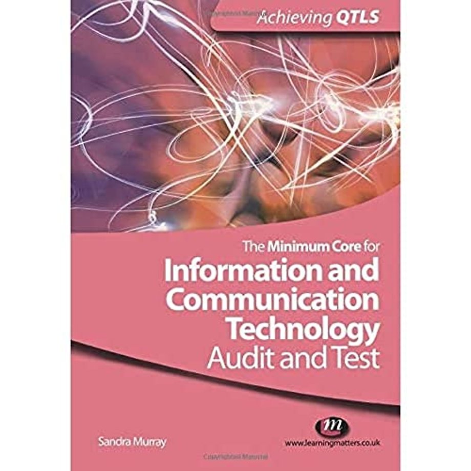 The Minimum Core for Information and Communication Technology: Audit and Test