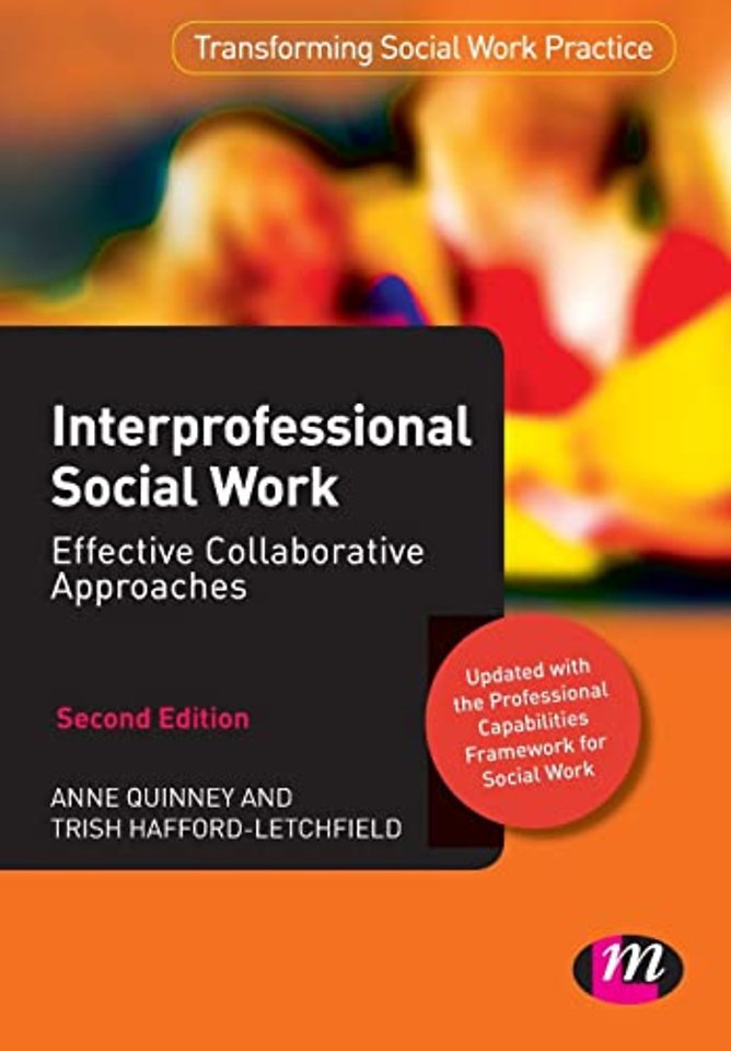 Interprofessional Social Work:: Effective Collaborative Approaches