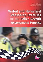 Verbal and Numerical Reasoning Exercises for the Police Recruit Assessment Process
