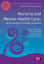 Nursing and Mental Health Care: An introduction for all fields of practice