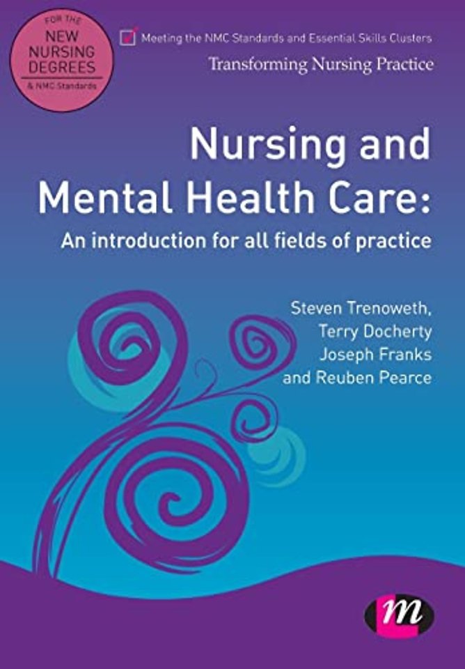 Nursing and Mental Health Care: An introduction for all fields of practice