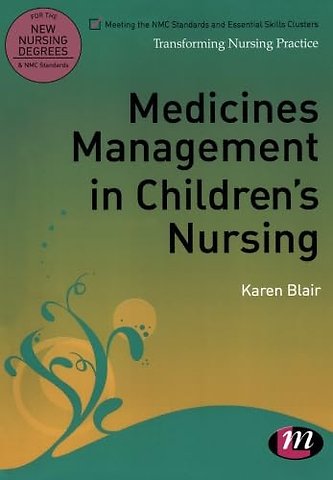 Medicines Management in Children's Nursing