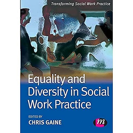 Equality and Diversity in Social Work Practice