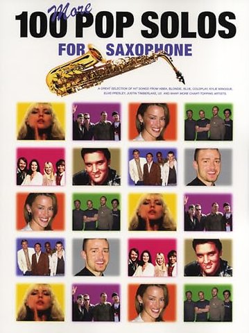 100 More Pop Solos For Saxophone