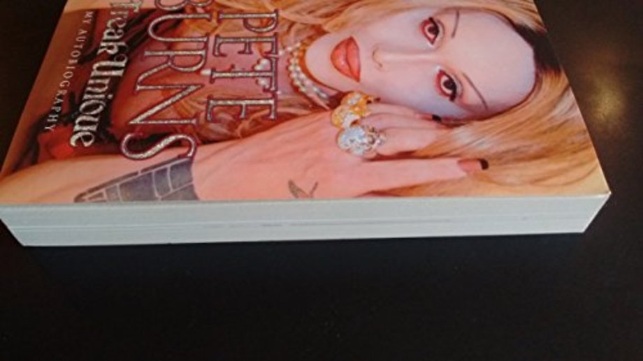 Freak Unique: My Autobiography - Pete Burns