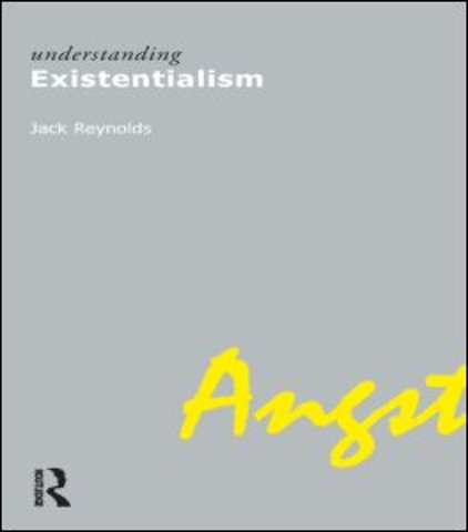 Understanding Existentialism