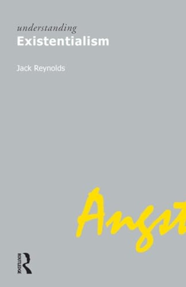 Understanding Existentialism