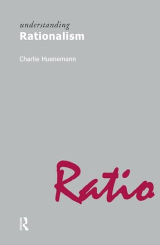 Understanding Rationalism