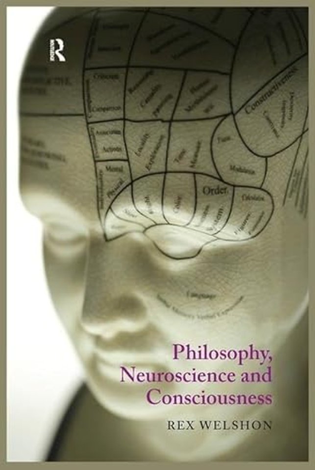Philosophy, Neuroscience and Consciousness