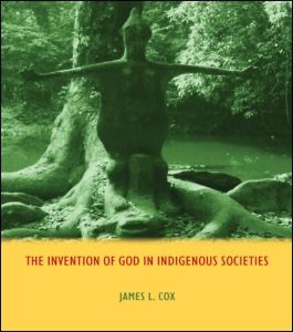 Invention of God in Indigenous Societies