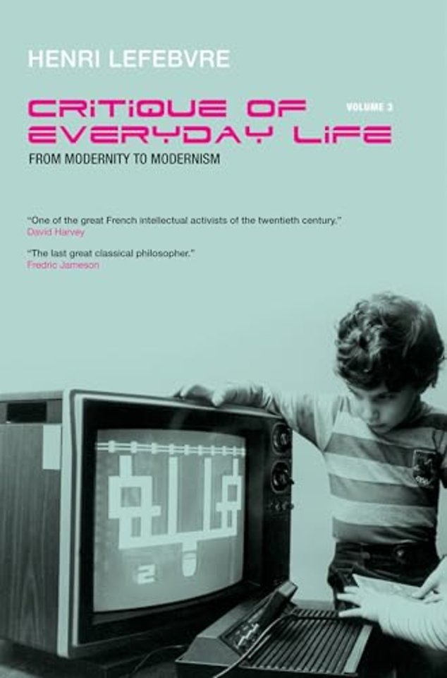 Critique of Everyday Life, Vol. 3