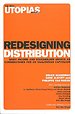Redesigning Distribution