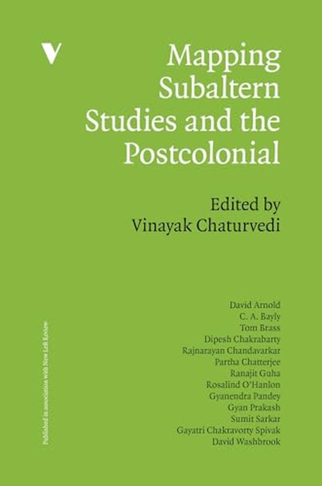 Mapping Subaltern Studies and the Postcolonial