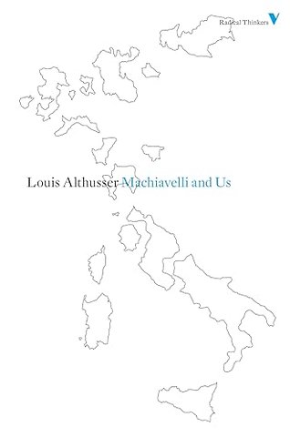 Machiavelli and Us