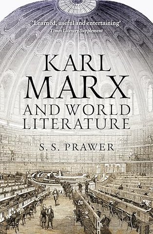 Karl Marx and World Literature