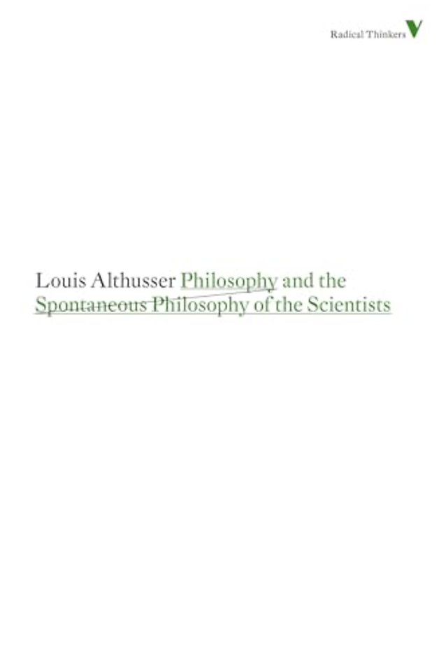 Philosophy and the Spontaneous Philosophy of the Scientists
