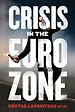 Crisis in the Eurozone
