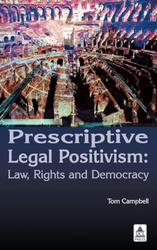Prescriptive Legal Positivism
