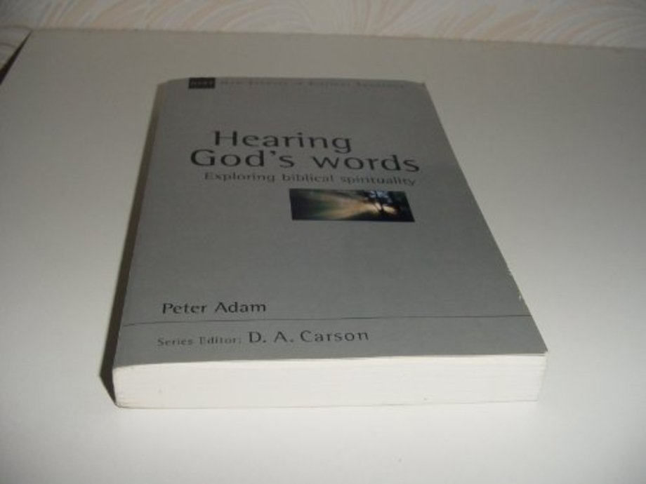 Hearing God`s words – Exploring Biblical Spirituality